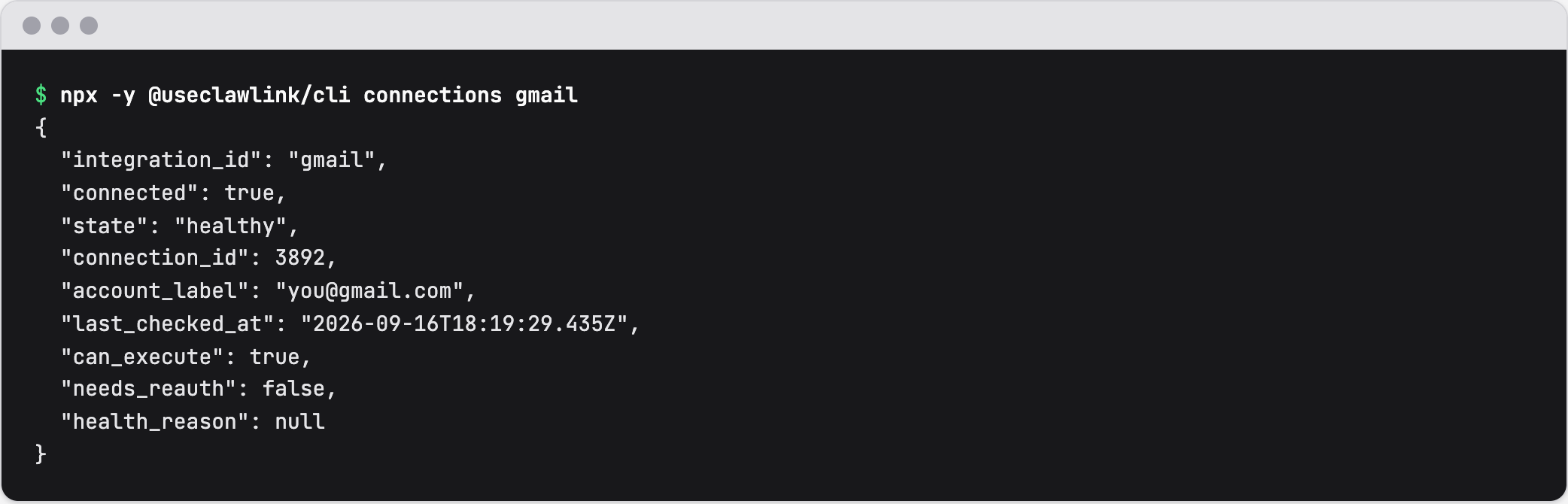 Terminal output of clawlink connections gmail showing state healthy, can_execute true, needs_reauth false and a last_checked_at timestamp